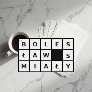 Hasło krzyżówkowe król polski od 1076 1079 1040 1080 zwany szczodrym - bolesław śmiały – rozwiązanie, synonimy, podpowiedzi i definicje krzyżówkowe